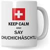 Pagma Druck Tazza svizzera divertente, regalo svizzero con scritta Keep Calm and Say Chuchichäschtli, tazza da caffè svizzera per umorismo svizzero