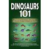 Philip J Currie Victoria Arbour Matthew Vavrek Dinosaurs 101 (Tascabile)