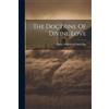 The Doctrine Of Divine Love (Tascabile)