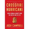 Josh Campbell Crossfire Hurricane (Tascabile)