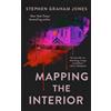 Stephen Graham Jones Mapping the Interior (Tascabile)