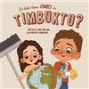 Jamie Moessing Simonn Kok Do Kids Have Chores in Timbuktu? (Tascabile)