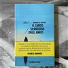 IL CANTO SILENZIOSO DEGLI AMICI - ANDREA DI CONSOLI 2025 RUBBETTINO