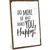 TypeStoff Targa in legno con scritta - Do more of what makes you happy! - in stile vintage con citazione come regalo e decorazione a tema felicità e positività - HS-01565