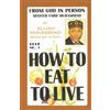 Secretarius MEMPS Publications How To Eat To Live, Book 1: From God in Person, Master Fard Muhammad