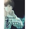 Edizioni BD Obsessed with a naked monster. Ediz. regular (Vol. 1)