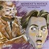 UNIVERSITY OF MIAMI JAZZ VOCAL ENSEMBLE Moment's Notice (CD) Album
