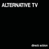 Alternative TV Direct Action (Vinyl LP) 12" Album