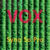 Syna So Pro Vox (Vinyl LP) 12" Album