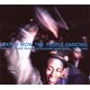 VARIOUS ARTISTS Watch How the People Dancing: Unity Sounds from the Danceha (CD)