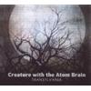 Creature With the Atom Brain Transylvania (CD) Album
