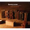 Bernica Octet Very Sensitive (CD)