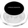 Living my okayest life funny quote Living my okayest life citazione divertente PopSockets PopGrip per MagSafe