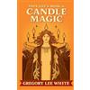 White Willow Press Papa Gee's Book of Candle Magic