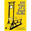 Adrian Searle 101 Uses of a Dead Kindle (Tascabile)