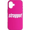 Punk & Drunk Queercore Fashion Custodia per iPhone 16 STRAGGOT
