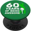 COOL GOLF DESIGNS AND OUTFITS GOLFER 60 ANNI OF BEING AWESOME GOLF 60. COMPLEANNO PopSockets PopGrip Adesivo