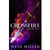 Nesa Miller Crossfire (Tascabile) Into the Kaos