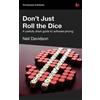 Neil Davidson Don't Just Roll the Dice (Tascabile)