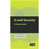 Paul Dowland Steve Furnell E-mail Security (Tascabile)