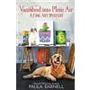 Paula Darnell Vanished into Plein Air (Tascabile) Fine Art Mystery