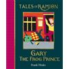 Frank Hinks Gary the Frog Prince (Tascabile) Tales of Ramion