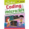 Dan Aldred Coding with the micro:bit (Tascabile) QuestKids - In Easy Steps