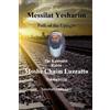 Moshe Chaim Luzzatto The Ra'm Messillat Yesharim - Path of the Upri (Tascabile)