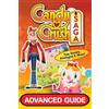 Tyler Davis Emily Jackson Candy Crush Saga Advanced Guide (Tascabile)
