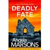 Angela Marsons Deadly Fate (Tascabile)