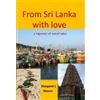 Margaret L Moore From Sri Lanka with Love (Tascabile)