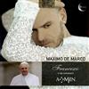 Francesco Ti Sei Chiamato Amen (CD) Maximo de Marco