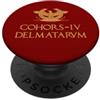 SPQR Roman Empire Units Apparel Cohors IV Delmatarum PopSockets PopGrip Adesivo