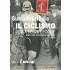 Sillabe Il ciclismo della belle époque. Storia del ciclismo in cartolina. (1891-1914)