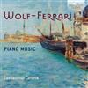 Ermanno Wolf-Ferrari Wolf-Ferrari: Piano Music (CD) Album