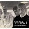Speedball Maximum Speed (CD) Album
