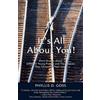 Phyllis D Goss It's All about You! (Tascabile)