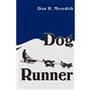 Don Meredith Dog Runner (Tascabile)