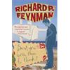 Richard P Feynman Don't You Have Time to Think? (Tascabile)