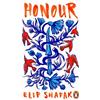 Elif Shafak Honour (Tascabile)