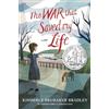 Dial Books The War that Saved My Life: (Newbery Honor Award Winner)