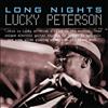 Lucky Peterson Long Nights (CD) Album