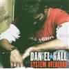 Daniel Hall System Overload (CD)