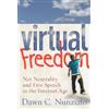 Dawn C. Nunziato Virtual Freedom (Tascabile)