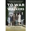 Annabel Venning To War With the Walkers (Tascabile)