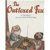 Tim Myers The Outfoxed Fox (Tascabile)