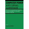 Charles Walter Computer Power and Legal Language (Copertina rigida)