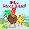 Martha Day Zschock Hello, Rhode Island! (Libro di cartone)