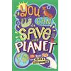 Clive Gifford J. A. Wines Sarah Horne You Can Save The Planet (Tascabile)