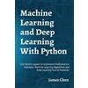 James Chen Machine Learning and Deep Learning With Python (Tascabile)